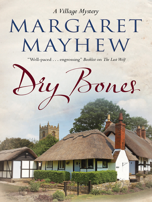 Title details for Dry Bones by Margaret Mayhew - Available